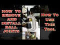 How To use a Ball Joint Removal Tool to remove and install ball joints 2019