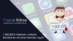 1.000.000 € AdSense / AdMob Einnahmen mit einer fremden App?!