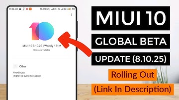 MiUi 10 Global Beta Update 8.10.25 Rollout