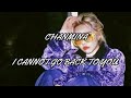 CHANMINA - I CANNOT GO BACK TO YOU {T&uuml;rk&ccedil;e &Ccedil;eviri}