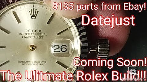 Building a Rolex Datejust from Ebay Parts!! Intro