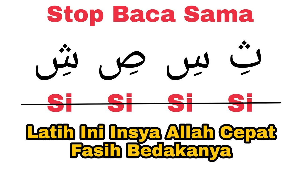 Latih Baca Makhraj dan Sifat Huruf ث س ص ش Agar Lancar Baca al-Quran