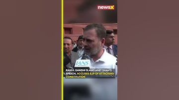 Rahul Gandhi Slams Amit Shah for Attacking Constitution and Ambedkar