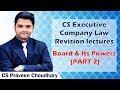 CS Executive Company Law Revision Lectures | Board & Its Powers 2