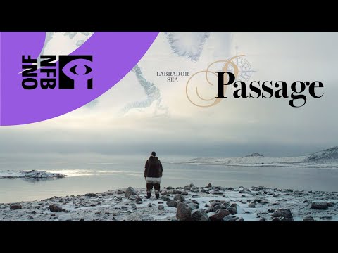 PASSAGE | Documentaire complet | Office national du film du Canada