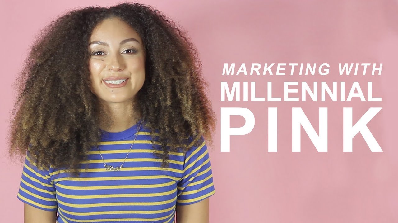Marketing with Millennial Pink