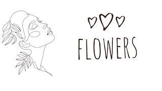 Flowers - Samantha Ebert (Instrumental with Lyrics)