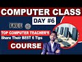 Basic Computer Course in Hindi | Computer Class Day #4 TOP COMPUTER Teachers Share Their BEST 6 Tips