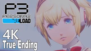 Persona 3 Reload True Ending 4K