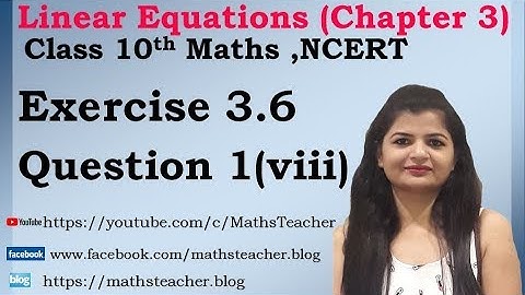 Linear Equations | Chapter 3 Ex 3.6 Q - 1(viii) | NCERT | Maths Class 10th