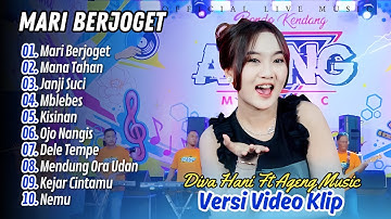 Diva Hani Ft Ageng Music - MARI BERJOGET - MANA TAHAN || DANGDUT KOPLO HITS