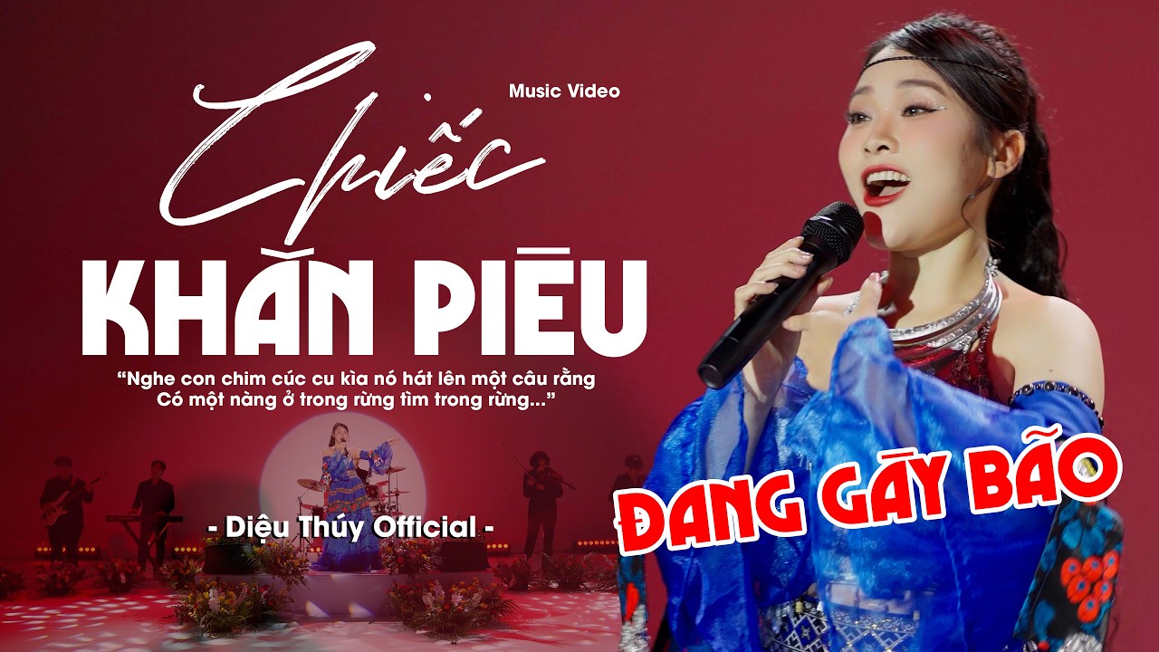 Tốp Ca Khúc Vùng Cao Đang Gây Bão | Diệu Thuý | Chiếc Khăn Piêu, Vấn Vương Chợ Tình, Hoa Của Núi