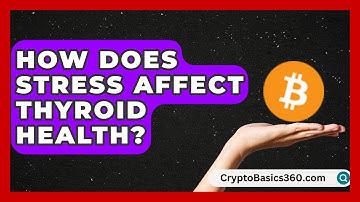 How Does Stress Affect Thyroid Health? | Thyroid Wellness Hub