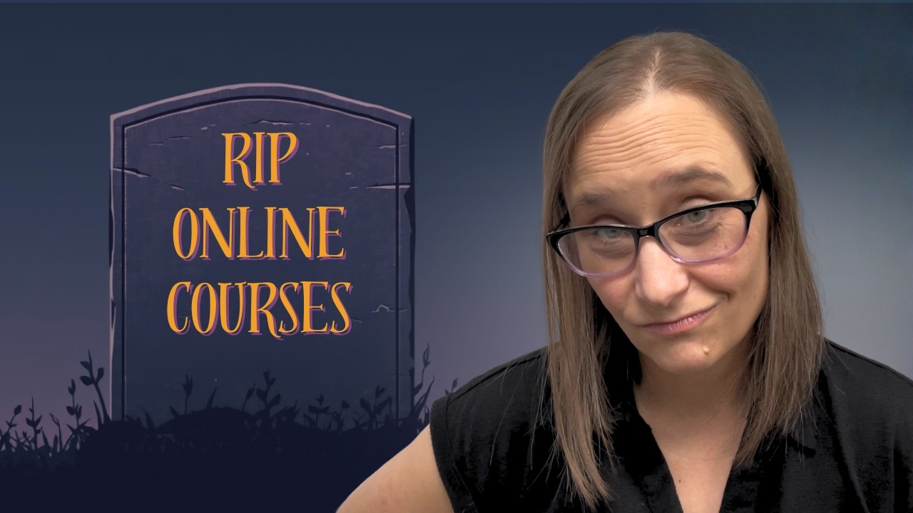 Online Courses Are Dead | Here's What's Replacing Them