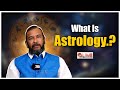 What is astrology definition and history  hari babu astrology  olive media