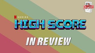 Joystix Canada IN REVIEW - Netflix's High Score (The Video Game Documentary)