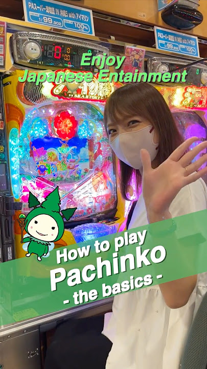 How to play Pachinko　Japanese Entertainment