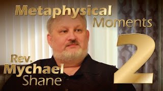 Interview with Rev. Mychael Shane - journey into Physical Mediumship - Metaphysical Moments