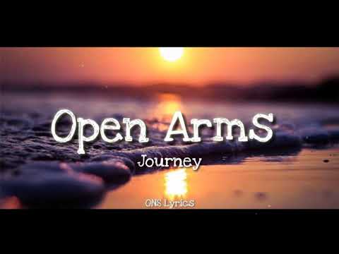 open arms journey lyrics youtube