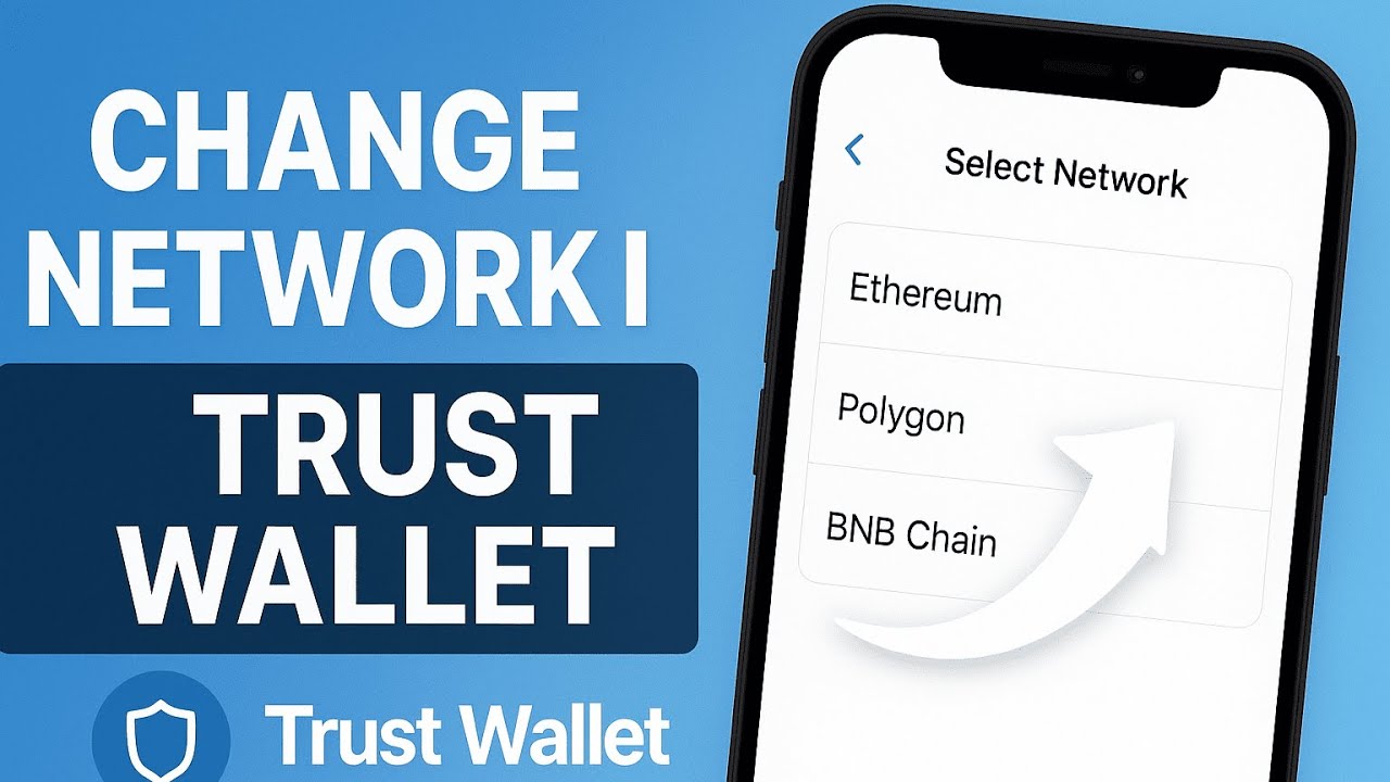 How To Change Network in Trust Wallet - Full Guide