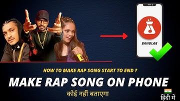How To Make Rap Song (Start To End) | Bandlab Hindi Tutorial | Anybody Can Mix