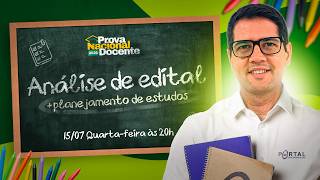 CONCURSO PROVA NACIONAL DOCENTE 2026: ANÁLISE DE EDITAL + PLANEJAMENTO DE ESTUDOS