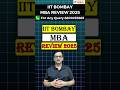IIT Bombay MBA Review | Admission | Fees | Placements #shortsvideo #hindi