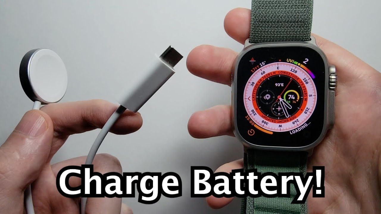 How To Charge Apple Watch Ultra Series 8 And Check Battery Youtube