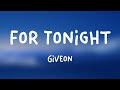 For Tonight - Giveon [Lyrics Video] 🐡