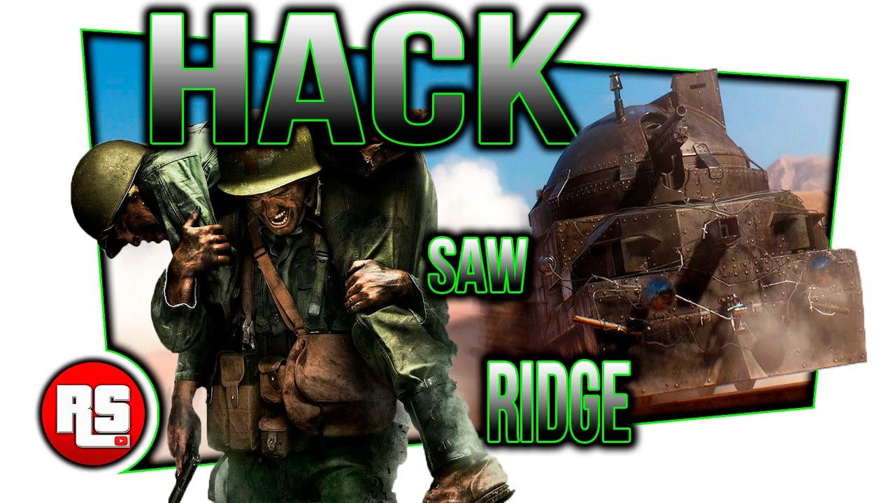 Sawhack Ridge Battlefield 1 Hack Saw Ridge - Trailer remake! - YouTube