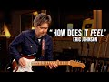 Eric Johnson - The Importance of Feel