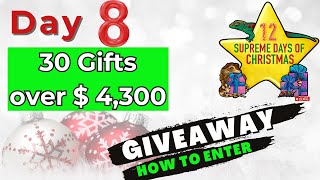 12 Supreme Days of Christmas -  Day 8 How To Enter to Win 1 of 30 Gifts valued $ 4,300 !!!  #12sdoc by Supreme Gecko 1,484 views 5 months ago 7 minutes, 44 seconds