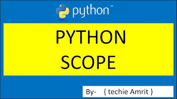 Python Scope |Local Scope |Global Scope |Scoping in Nested Functions