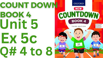oxford countdown book class 4 Unit 5 Ex 5c| class 4 Unit 5 Ex 5c Q# 4 to 8@ytacademy198