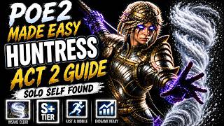 How ANYONE Can Destroy ACT 2 On Huntress! [Path Of Exile 2 Huntress Build]