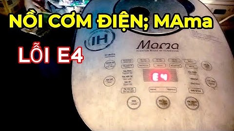 Nồi cơm Điện tử Sunhouse Mama Lỗi e4 ( tháo lắp và sửa)