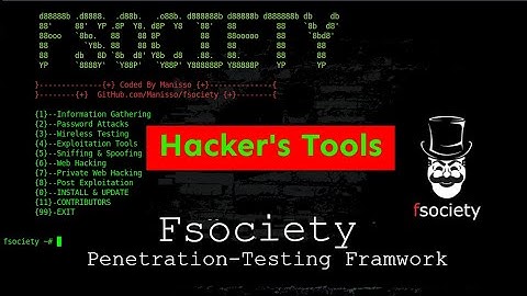 Fsociety The  Penetration-Testing Framwork | Hacker