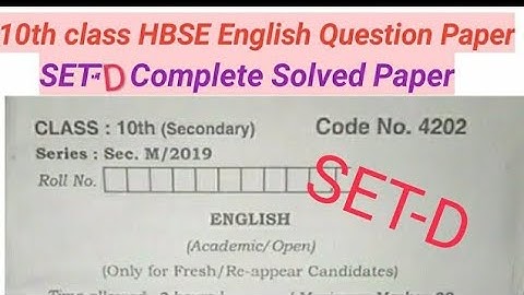 10th Class HBSE English Question Paper 2019 SET-D Complete Solved ॥ English Question Paper 10th clas