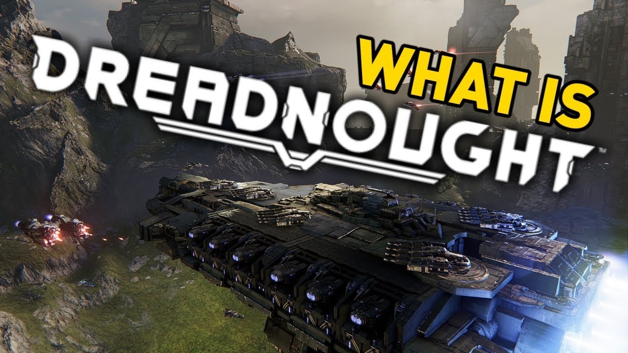 dreadnought star wars DREADNOUGHT - EPIC SPACE BATTLES!