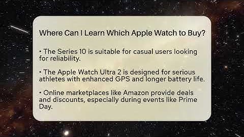 Where Can I Learn Which Apple Watch to Buy? - Talking Tech Trends