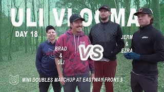 Uli and Brad Hammock take on Big Jerm and Ezra in a 9 hole doubles match. Day #18 of Vlogmas.