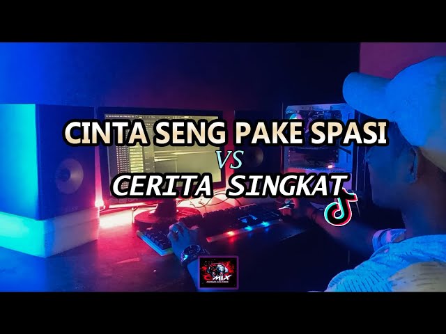 DJ CINTA SENG PAKE SPASI x CERITA SINGKAT || LAGU TIMUR VIRAL TIK TOK TERBARU class=