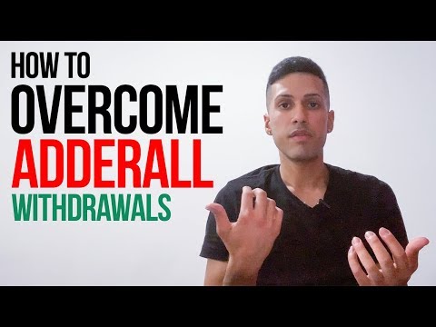Comment surmonter Retraits Adderall