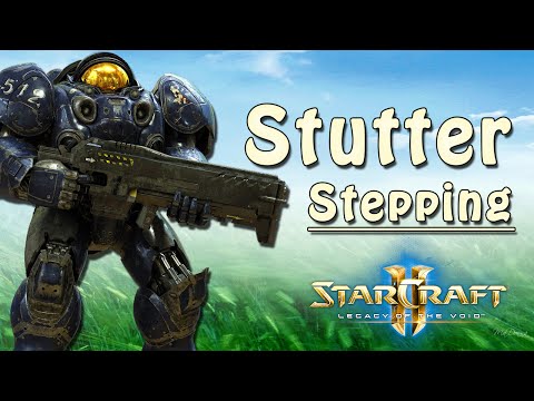 Stutter Stepping - SC2 Quick Tips