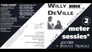 Willy DeVille - Early Morning Blues