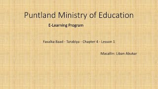 Fasalka 8aad - Tarabiya - Chapter 4 - Lesson 1