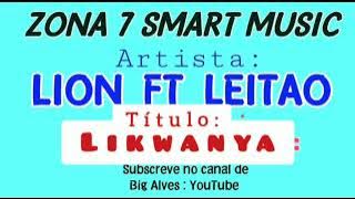 ZONA_7_SMART --=--LIKWANYA (  Music )