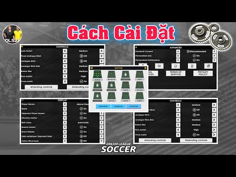 Hướng Dẫn Cách Cài Đặt Hiệu Quả Trong Dream League Soccer 2022