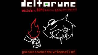 you have reach the voicemail of; - [Deltarune: Ollie's The Same Same Same Puppet]