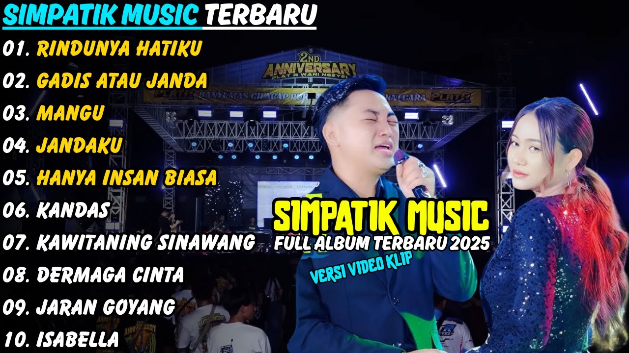 Rindunya Hatiku Simpatik Music Full Album Terbaru 2025 | Gadis Atau Janda Irwan D'Academy Full Album